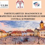 Particularităţile diagnostice şi terapeutice ale bolilor sistemului nervos central şi periferic dezbătute de medicii SCJU Sibiu