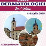 Zilele Dermatologiei la Sibiu – „Clasic si modern în Dermatologie”
