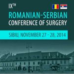 Chirurgii SCJU Sibiu participă la ce a de-a IX a ediţie a Conferinței Româno-Sârbe de Chirurgie