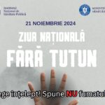 21 NOIEMBRIE – ZIUA NAȚIONALĂ FĂRĂ TUTUN